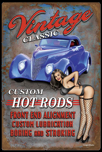 Vintage Classic Custom Hot Rods Pin Up Girl Sign | Garage Art