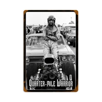 Quarter Mile Warrior Sign